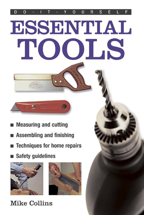 Do-it-yourself Essential Tools by Mike Collins