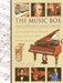The Music Box: Musical Instruments and the Great Composers: Two Encyclopedias of Classical Music, with More Than 1150 Photographs by Max Wade-Matthews, Wendy Thompson