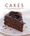 Cakes: More Than 140 Delectable Bakes for Tea Time, Desserts, Parties and Every Special Occasion by Ann Nicol
