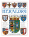 The Illustrated Book of Heraldry: An International History of Heraldry and Its Contemporary Uses by Stephen Slater