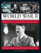 World War II, Complete Illustrated History of: An Authoritative Account of the Deadliest Conflict in Human History, with Details of Decisive Encounter by Donald Sommerville