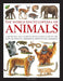 Animals, the World Encyclopedia of: A Reference and Identification Guide to 840 of the Most Significant Amphibians, Reptiles and Mammals by Tom Jackson