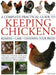 A Complete Practical Guide to Keeping Chickens: A Directory of Chickens, Ducks, Geese and Turkeys, and How to Keep Them, with More Than 700 Photograph by Fred Hams