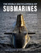 The World Encyclopedia of Submarines: A Complete History of Over 150 Underwater Vessels from the Hunley and Nautilus to Today's Nuclear-Powered Submar by John Parker