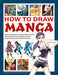 How to Draw Manga: Expert Techniques for Creating Manga Characters and Storylines, with Over 85 Exercises and Projects, and More Than 100 by Tim Seelig