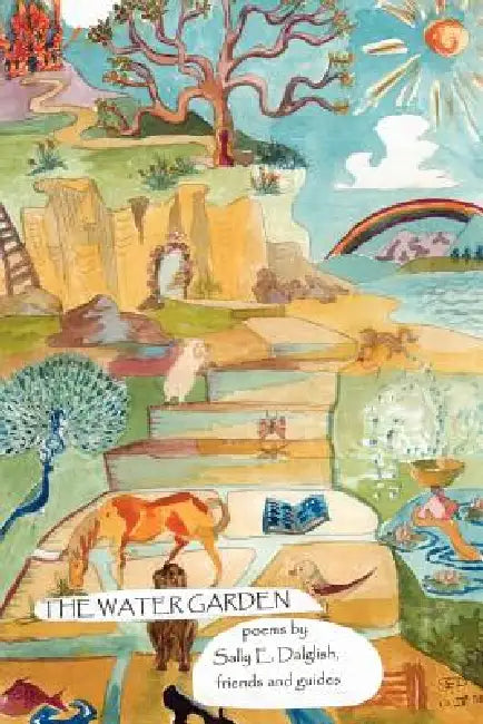 The Water Garden by Sally Dalglish