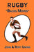 Rugby Backs Moves by John Uwins, Rory Uwins