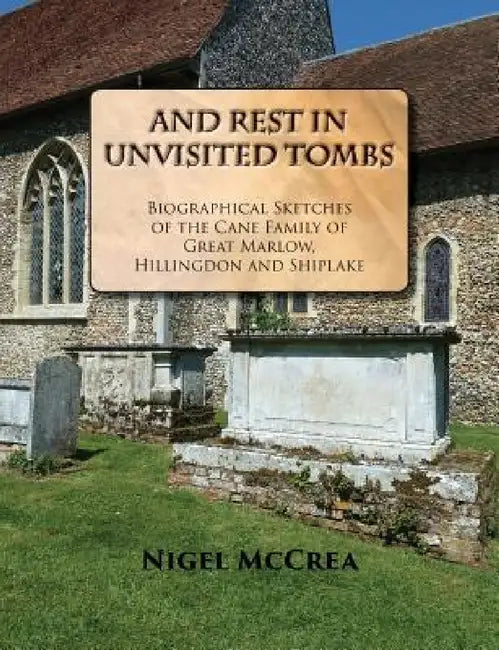 And Rest in Unvisited Tombs by Nigel McCrea
