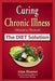 Curing Chronic Illness (Mental or Physical) the Diet Solution by Alan Hunter