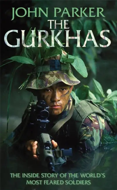 The Gurkhas: An updated in-depth investigation into the history and mystique of the Gurkha regiments by Nikolina Uzicanin