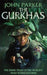 The Gurkhas: An updated in-depth investigation into the history and mystique of the Gurkha regiments by Nikolina Uzicanin