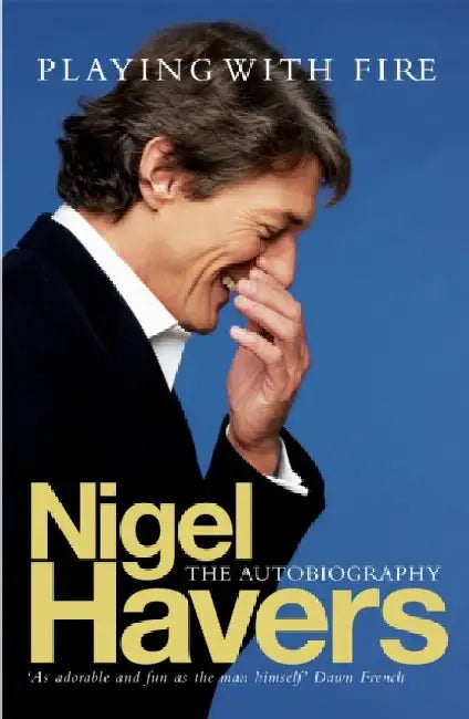 Playing With Fire by Nigel Havers