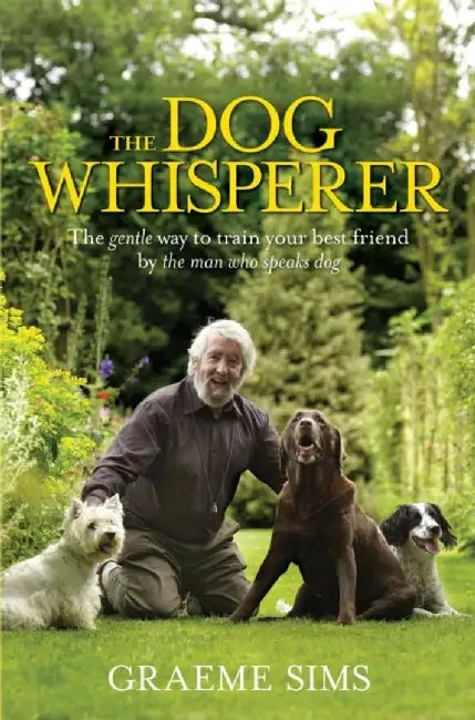 The Dog Whisperer by Graeme Sims