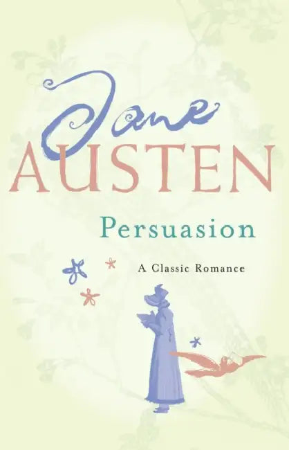 Persuasion by Jane Austen
