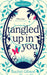 Tangled Up In You by Rachel Gibson