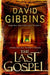 The Last Gospel by David Gibbins