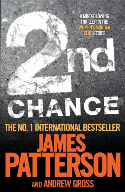 2nd Chance by James Patterson