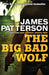 The Big Bad Wolf by James Patterson