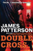 Double Cross by James Patterson