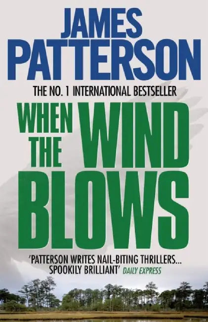 When the Wind Blows by James Patterson
