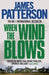 When the Wind Blows by James Patterson