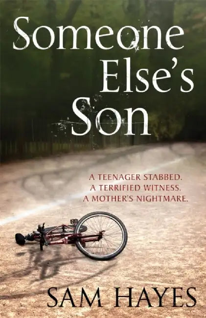 Someone Else's Son: A page-turning psychological thriller with a breathtaking twist by Samantha Hayes