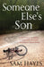 Someone Else's Son: A page-turning psychological thriller with a breathtaking twist by Samantha Hayes
