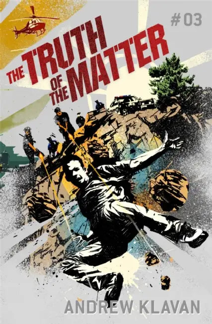 The Truth of the Matter: The Homelander Series by Andrew Klavan