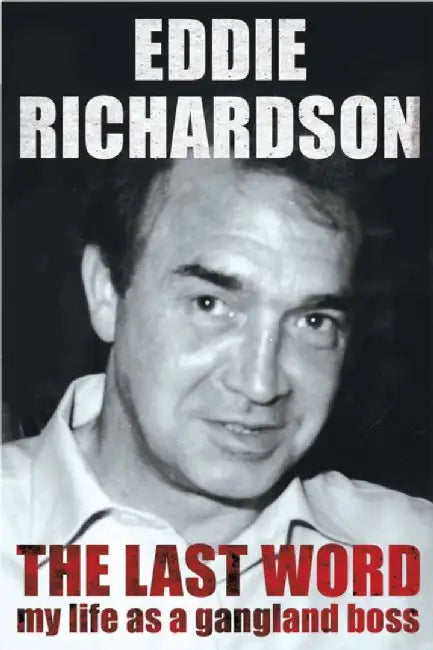 The Last Word by Eddie Richardson