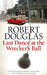 Last Dance at the Wrecker's Ball by Robert Douglas