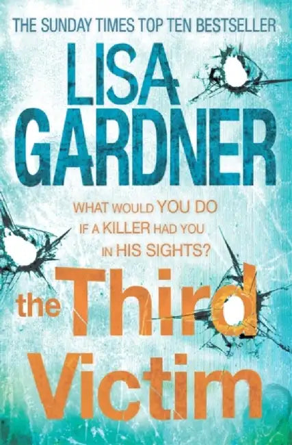 The Third Victim (FBI Profiler 2) by Lisa Gardner