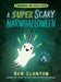 A SUPER SCARY NARWHALLOWEEN by Ben Clanton