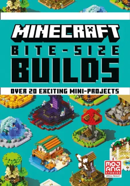 Minecraft Bite-Size Builds by Mojang AB