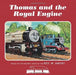 Thomas & Friends: Thomas and the Royal Engine by Rev. W. Awdry