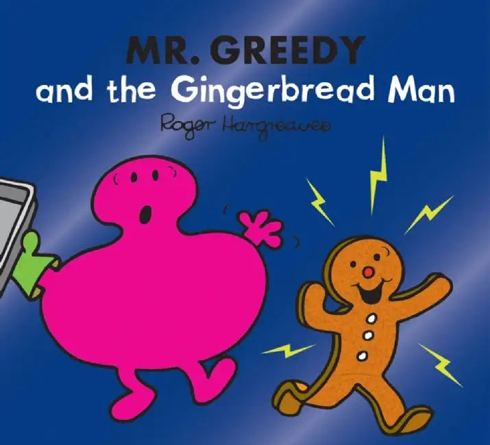 Mr. Greedy and the Gingerbread Man by Adam Hargreaves