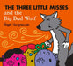 The Three Little Misses and the Big Bad Wolf by Adam Hargreaves