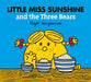 Little Miss Sunshine and the Three Bears by Adam Hargreaves