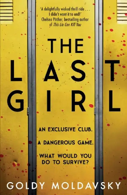 The Last Girl by Goldy Moldavsky