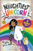 The Naughtiest Unicorn Bumper Collection by Pip Bird