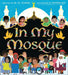 In My Mosque by M. O. Yuksel