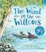 Wind in the Willows anniversary gift picture book by Timothy Knapman