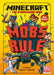Minecraft: Mobs Rule! by Mojang AB