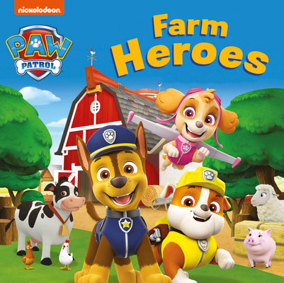 PAW Patrol Board book – Farm Heroes by Paw Patrol