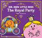 Mr Men Little Miss The Royal Party by Adam Hargreaves