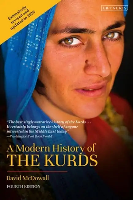 A Modern History of the Kurds by David McDowall