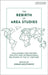 The Rebirth of Area Studies: Challenges for History, Politics and International Relations in the 21st Century by Zoran Milutinovic