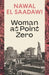 Woman at Point Zero by Nawal El Saadawi