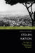 Stolen Nation: The Right to Reparation of Palestinian Refugees by Lena El-Malak, Dina Matar, Adam Hanieh