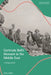 Gertrude Bell's Moment in the Middle East: A Reappraisal by Liora Lukitz