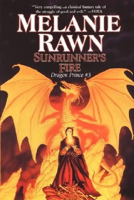 Sunrunner's Fire: Dragon Prince #3 by Melanie Rawn